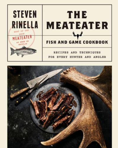 Meateater Fish & Game Hardback